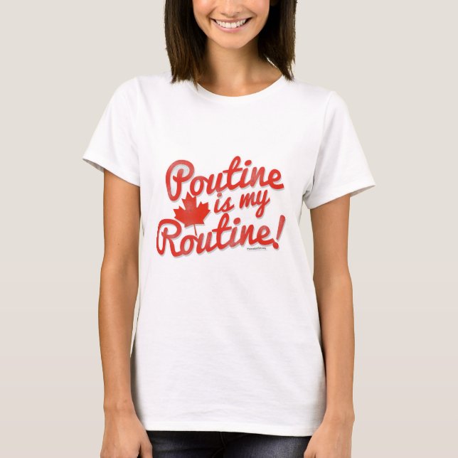 Poutine ist mein Routine T-Shirt (Vorderseite)
