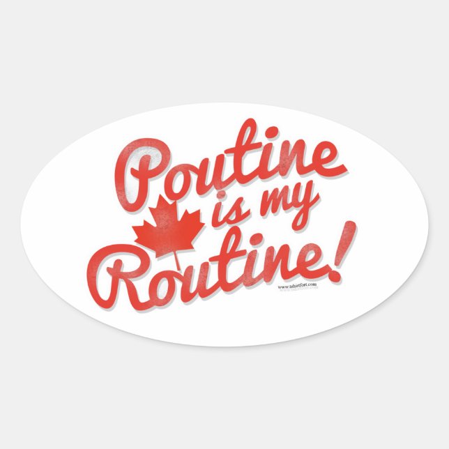 Poutine ist mein Routineslogan Ovaler Aufkleber (Vorderseite)