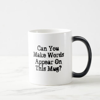 Pouvez vous faire des mots apparaître… tasse