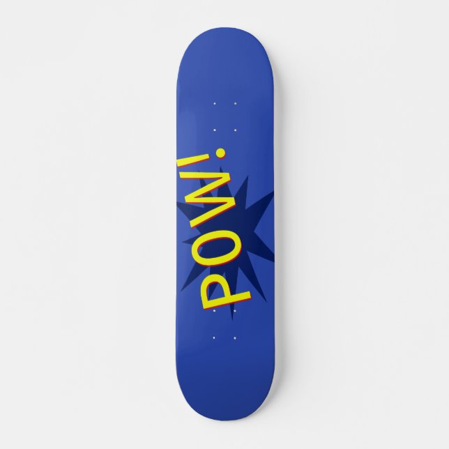 Pow Skateboard (Devant)