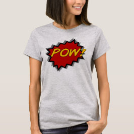Pow T-Shirt