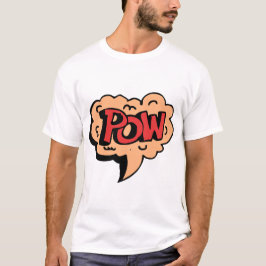POW! T-Shirt