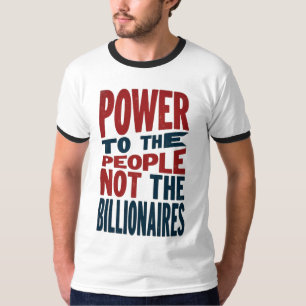 Power an die Menschen, nicht an die Reichen - Prot T-Shirt