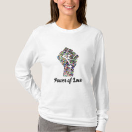 Power der Liebe T-Shirt