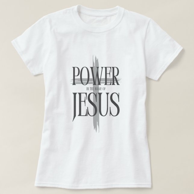 Power des Jesus-Namens T-Shirt (Design vorne)