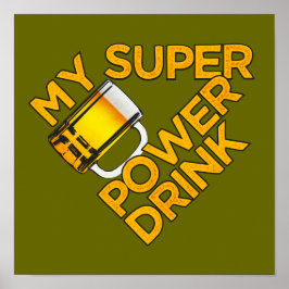 Power Drink Zollposter Poster
