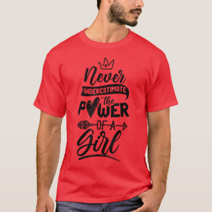 Power einer weiblichen weiblichen Weiblichkeit 454 T-Shirt