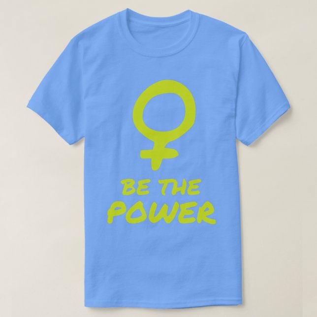 Power Frauenförderung Feministin T-Shirt (Design vorne)