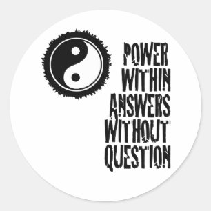 Power in Antworten ohne Frage Runder Aufkleber