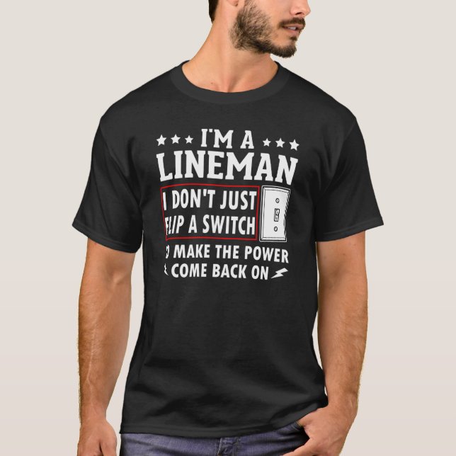 Power Lineman Quote Pole Climbing Electrician Flip T-Shirt (Vorderseite)