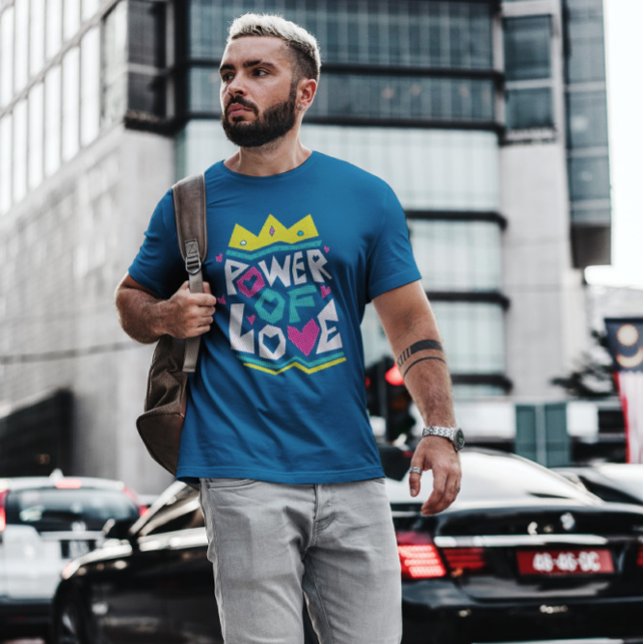 Power Of Love T-Shirt (Von Creator hochgeladen)