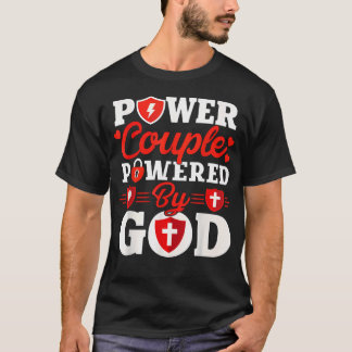 Power-Paar, angetrieben von Gott, christliche Paar T-Shirt