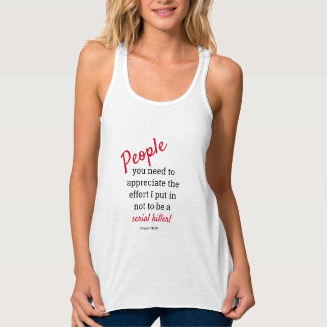 Power #respektivePMDD Serienmörder Tank Top (Vorderseite)