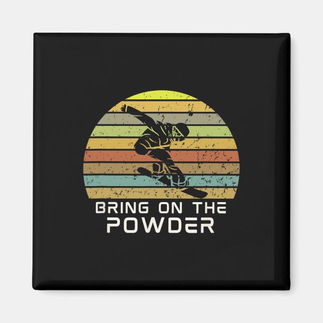 Power Snowboarden Funny Snowboard mitbringen Magnet (Vorne)