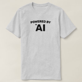 Powered by AI™ T-Shirt (Anpassen!)