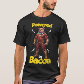 Powered by Bacon Funny Fitness 67 Strong Superhero T-Shirt