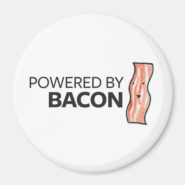 Powered by Bacon Magnet (Vorne)