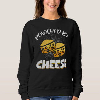 Powered By Cheese Sweatshirt