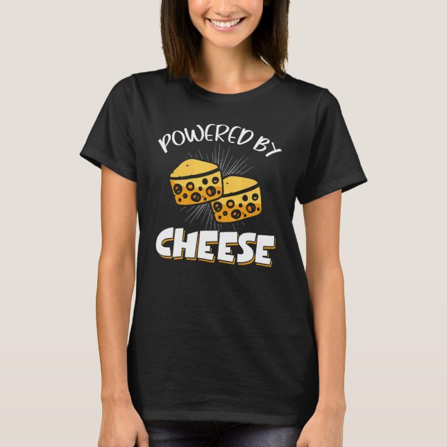 Powered By Cheese T-Shirt (Vorderseite)