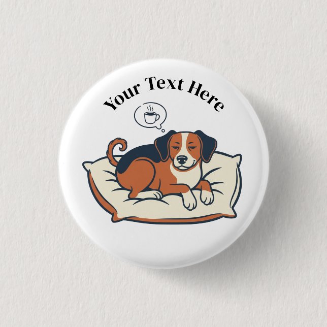 Powered by Coffee & Dog Dreams Button (Vorderseite)