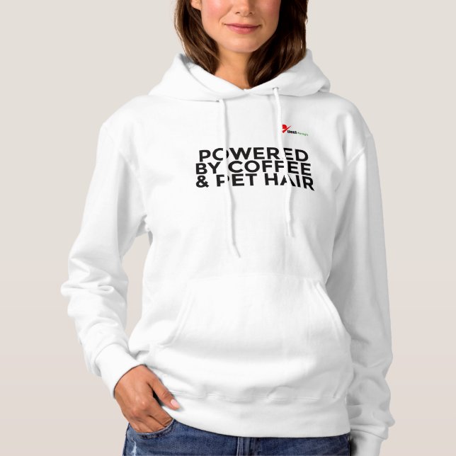 Powered by Coffee & Pet Hair Hoodie (Vorderseite)