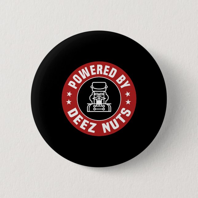 Powered by Deez Nuts - Funny Nutcracker Xmas Match Button (Vorderseite)