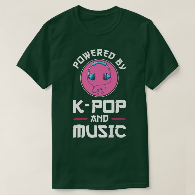 Powered by k-Pop und Musik T-Shirt (Design vorne)