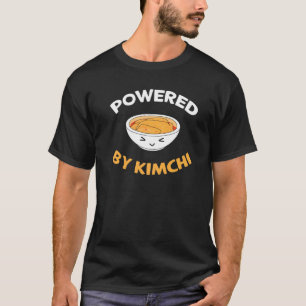 Powered By Kimchi Funny Korean Asian Food Lovers P T-Shirt