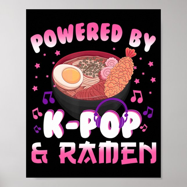 Powered by Kpop und Ramen Kpop Kawaii Anime Gift G Poster (Vorne)