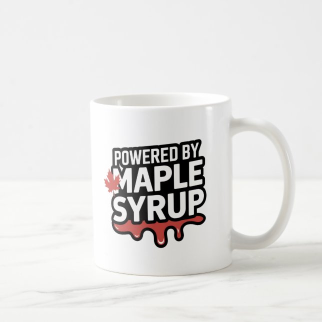 Powered by Maple Syrup" - Funny Canadian Pride Kaffeetasse (Rechts)