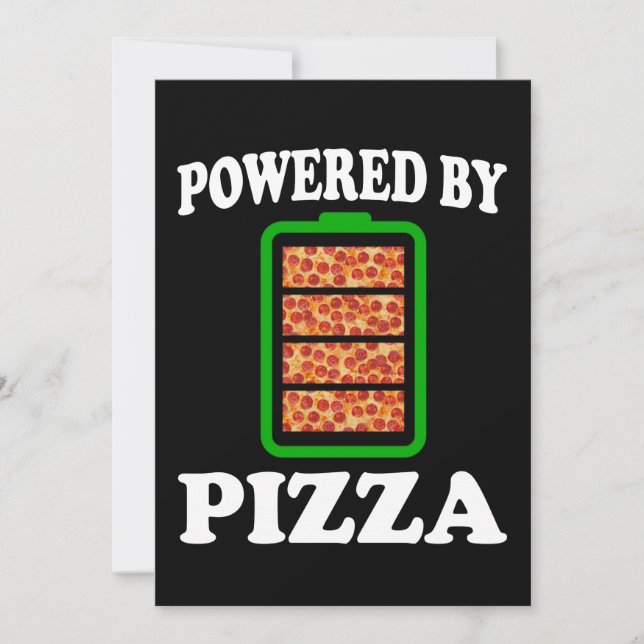 Powered by Pizza - Funny Pizza Einladung (Vorderseite)