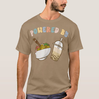 Powered by Ramen and Boba Tea Niedliche Blase Milk T-Shirt