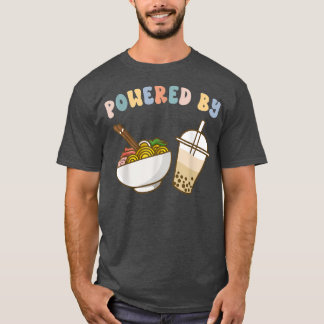 Powered by Ramen and Boba Tea Niedliche Blase Milk T-Shirt