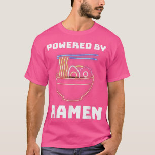 Powered by Ramen Japanisch - Funny Ramen Noodles a T-Shirt