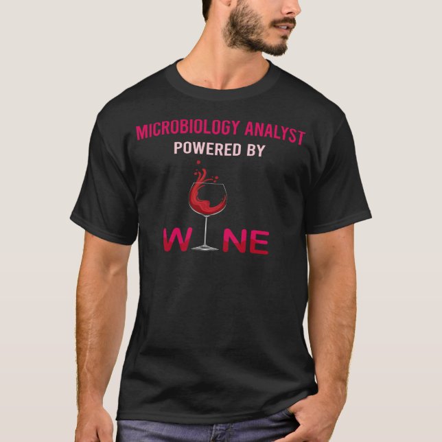 Powered by Wine Microbiology Analyst T-Shirt (Vorderseite)