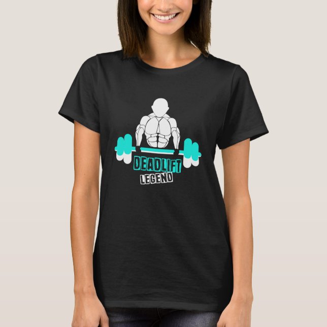 Powerlifting Workout Gym Deadlift Weightlifting T-Shirt (Vorderseite)