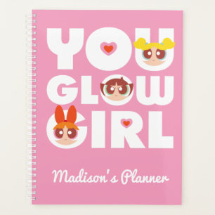 Powerpuff Girls: Du Glow Girl Planer