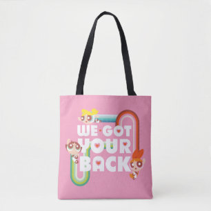 Powerpuff Girls: Wir haben Ihnen den Rücken Got Tasche