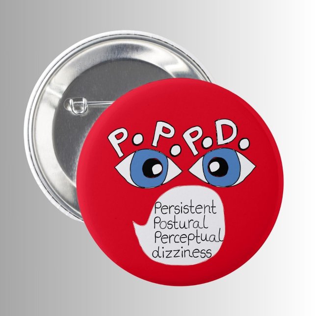 PPPD Persistentes orales perzeptives Schwindelgefü Button (Von Creator hochgeladen)