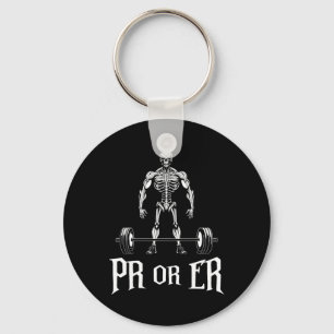 Pr or Er Funny Skeleton Weightlift Gym Bodybuil Schlüsselanhänger