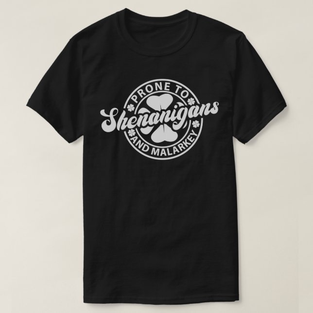 Prä fend zu Shenanigans und Malarkey Saint Patrick T-Shirt (Design vorne)