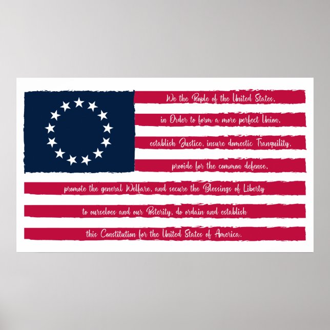 Präambel der Verfassung Betsy Ross Flag Poster (Vorne)