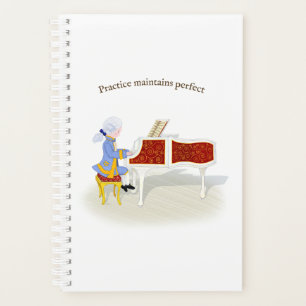 "Practice Maintains Perfect" Mozart Piano spielen Planer