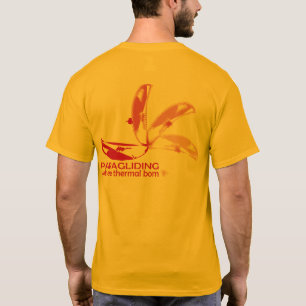 PRAGLIDING where Thermal born T-Shirt