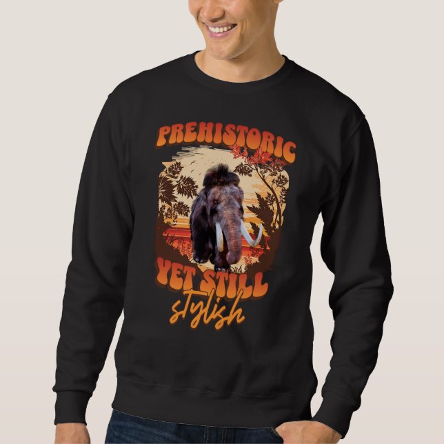 Prähistorisch, aber dennoch stilvoll Wooly Mammoth Sweatshirt (Vorderseite)