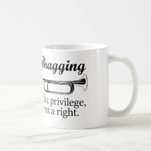 prahlend, ist es ein Privileg, nicht ein Recht Kaffeetasse