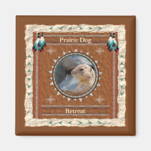Prairie Dog - Retreat Magnet