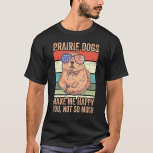 Prairie Dogs Heimtiere Tiere aus Wäldern Prairie D T-Shirt