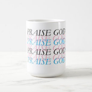 PRAISE GOD KAFFEETASSE