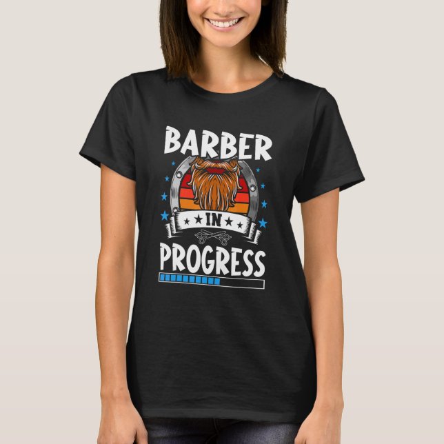 Praktikant von Barber in Progress T-Shirt (Vorderseite)